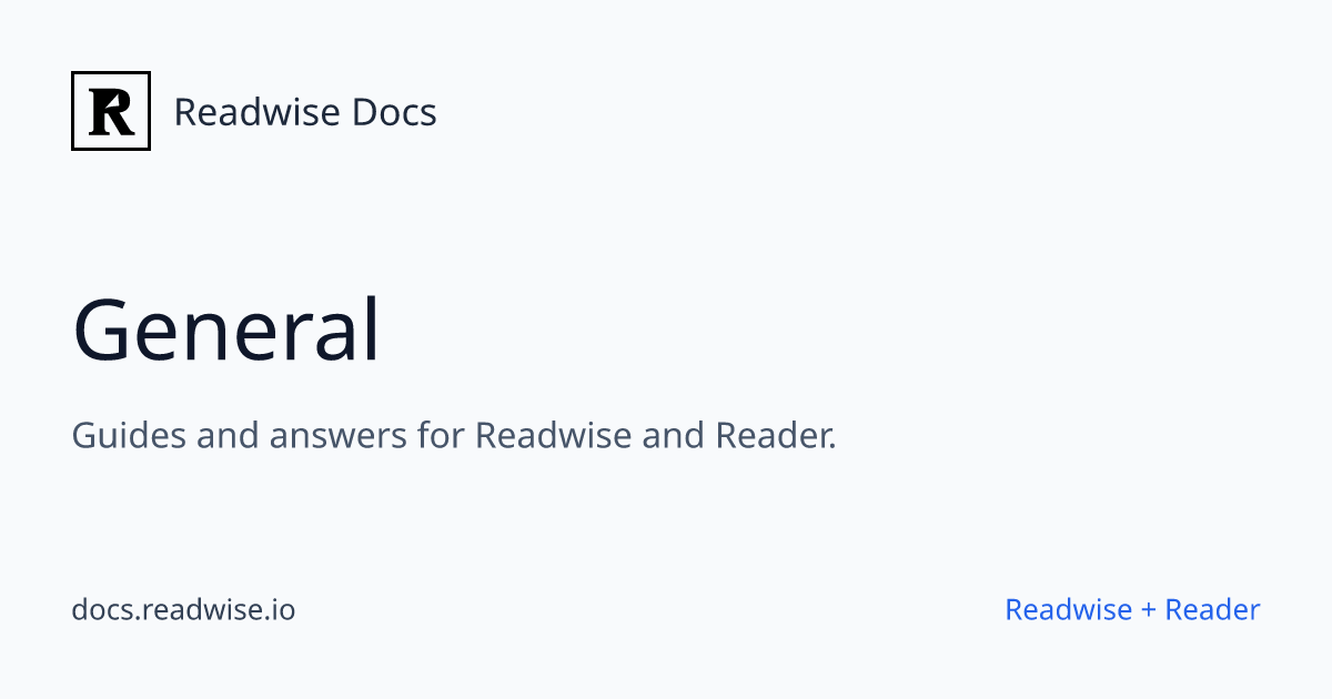 General - Readwise Docs