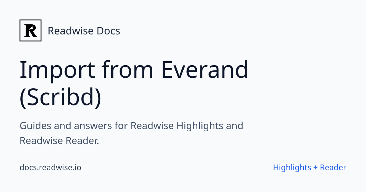 Import from Everand (Scribd) - Readwise Docs