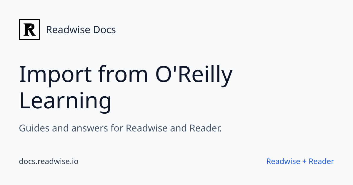 Import from O'Reilly Learning - Readwise Docs
