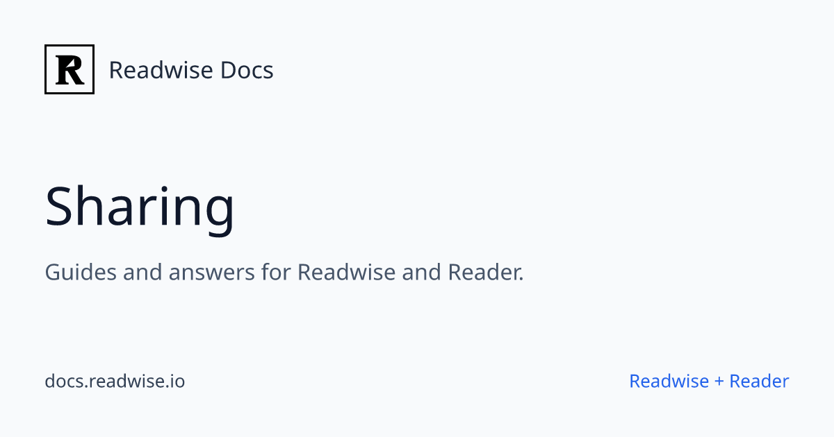 Sharing - Readwise Docs