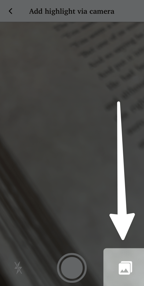 Add highlights from images in your camera roll.