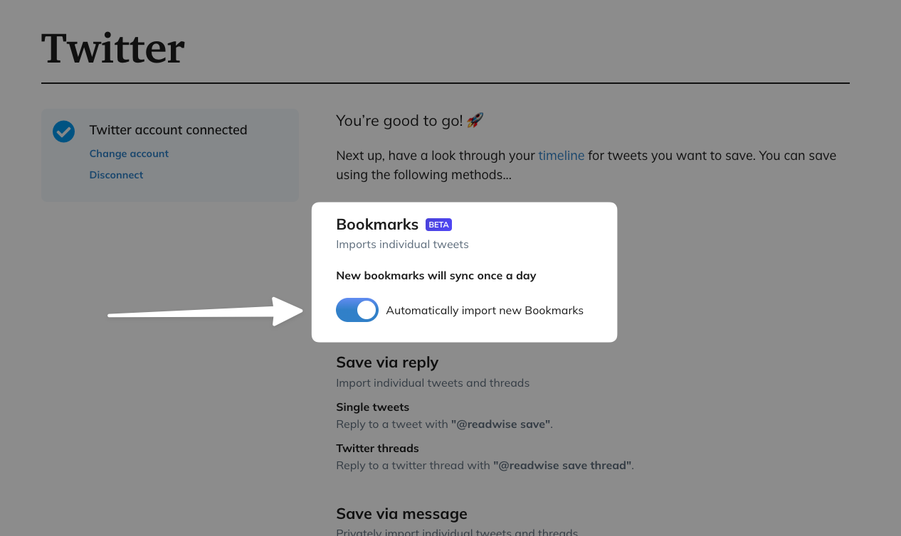 Turn on syncing Twitter bookmarks to Readwise.