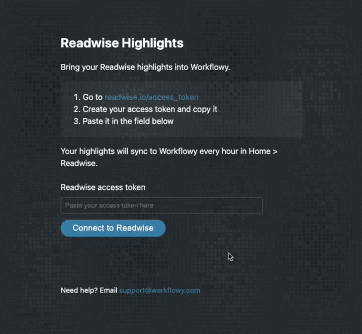 Paste your Readwise access token to connect to Workflowy.